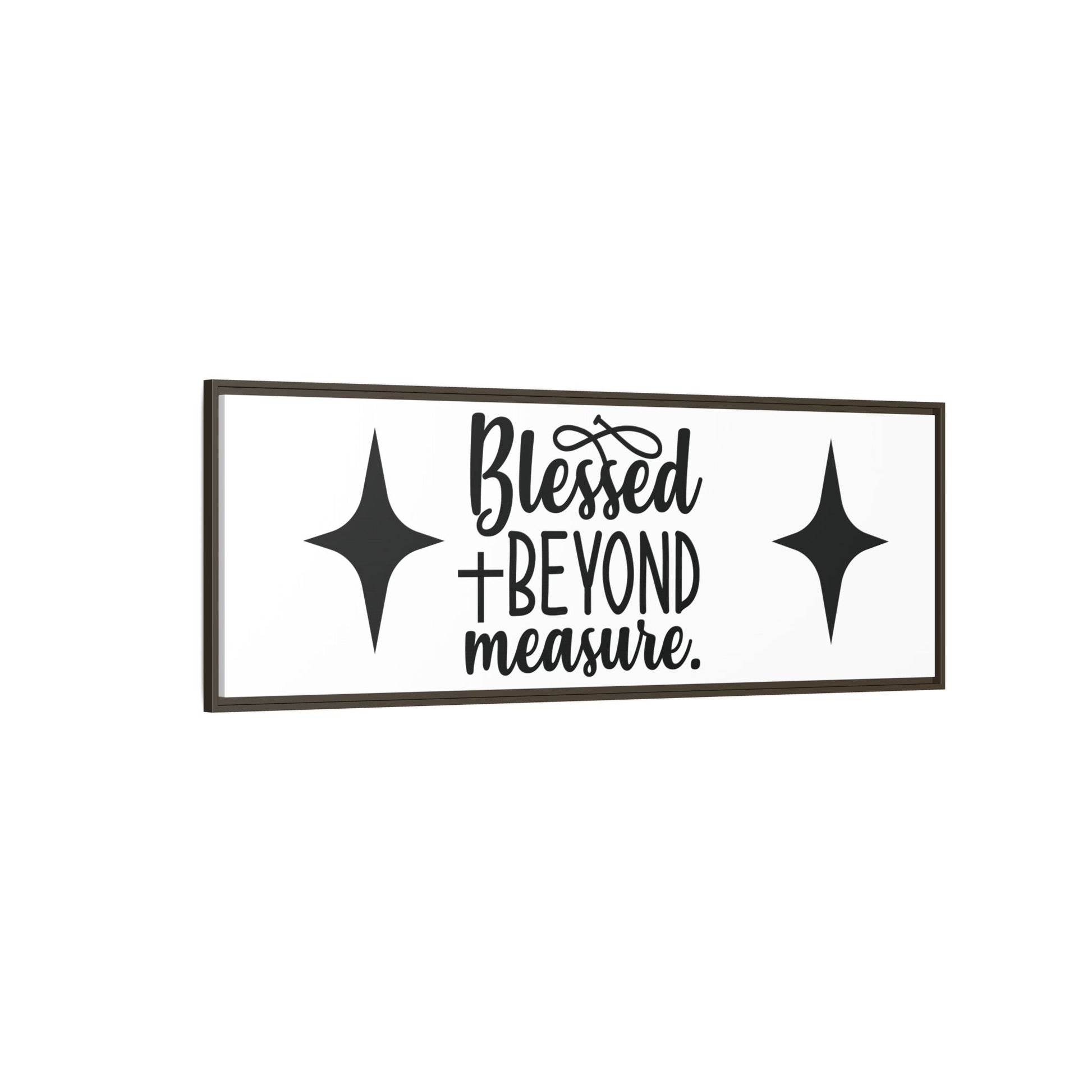 Framed Wall Art Decor: Blessed + Beyond Measure, Inspirational Home Decor, Gift for Faith