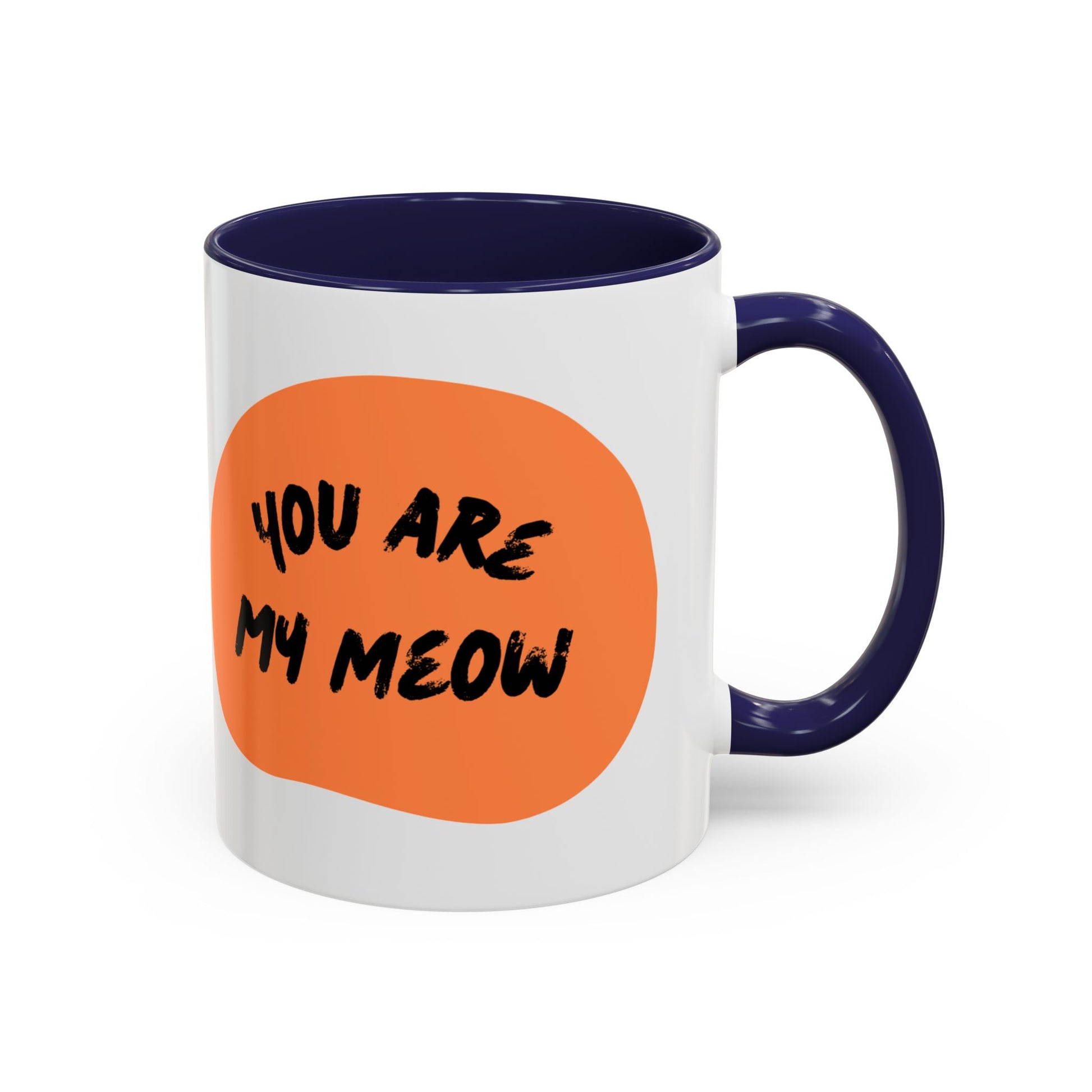 Whimsical Cat Lover Coffee Mug, You Are My Meow