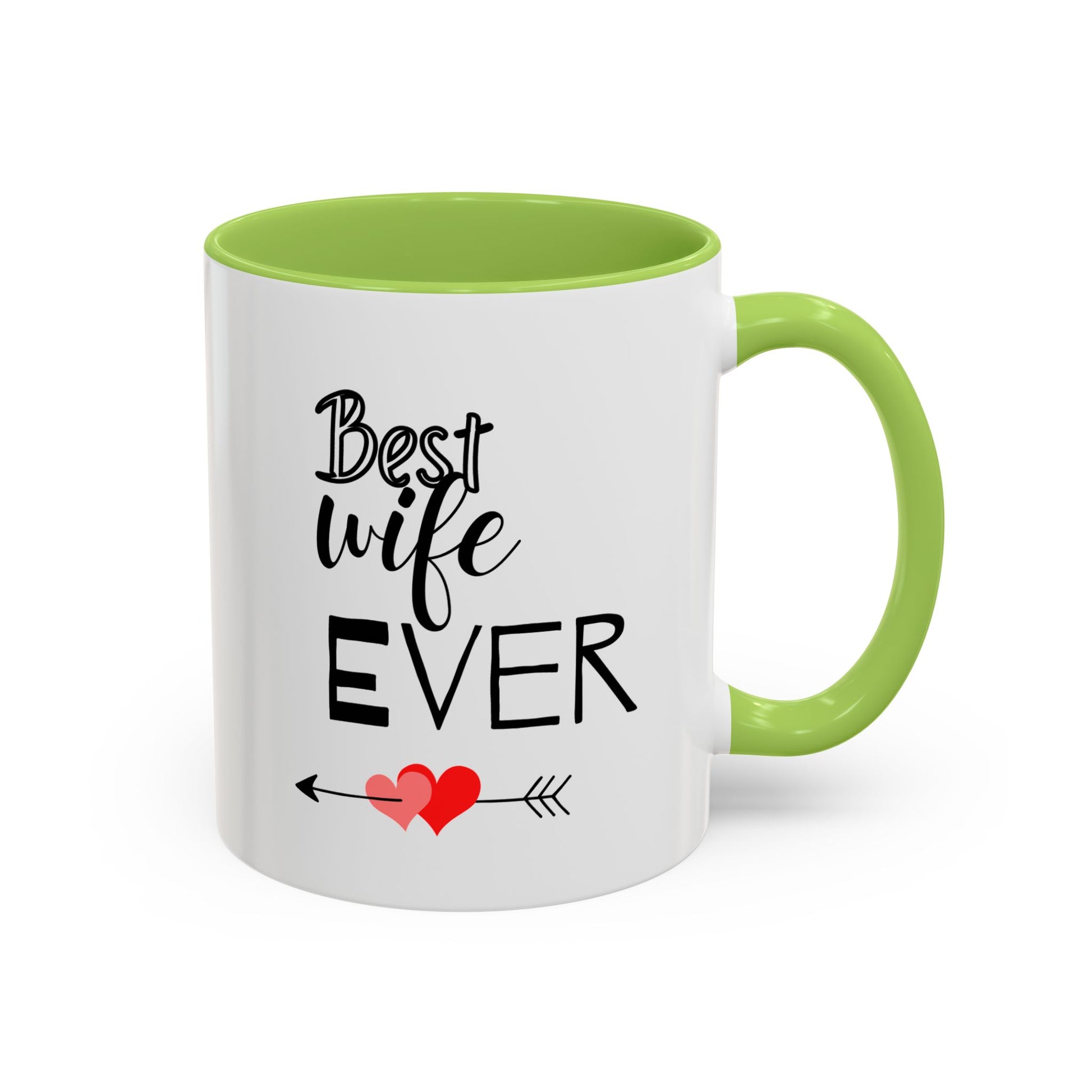 Best Wife Ever Coffee Mug - Perfect Gift for Anniversaries, Birthdays,