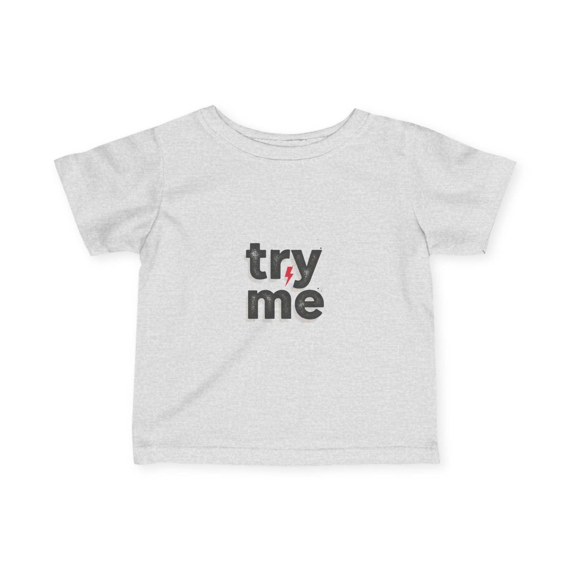 Infant Tee - "try me" Playful Graphic Baby Shirt