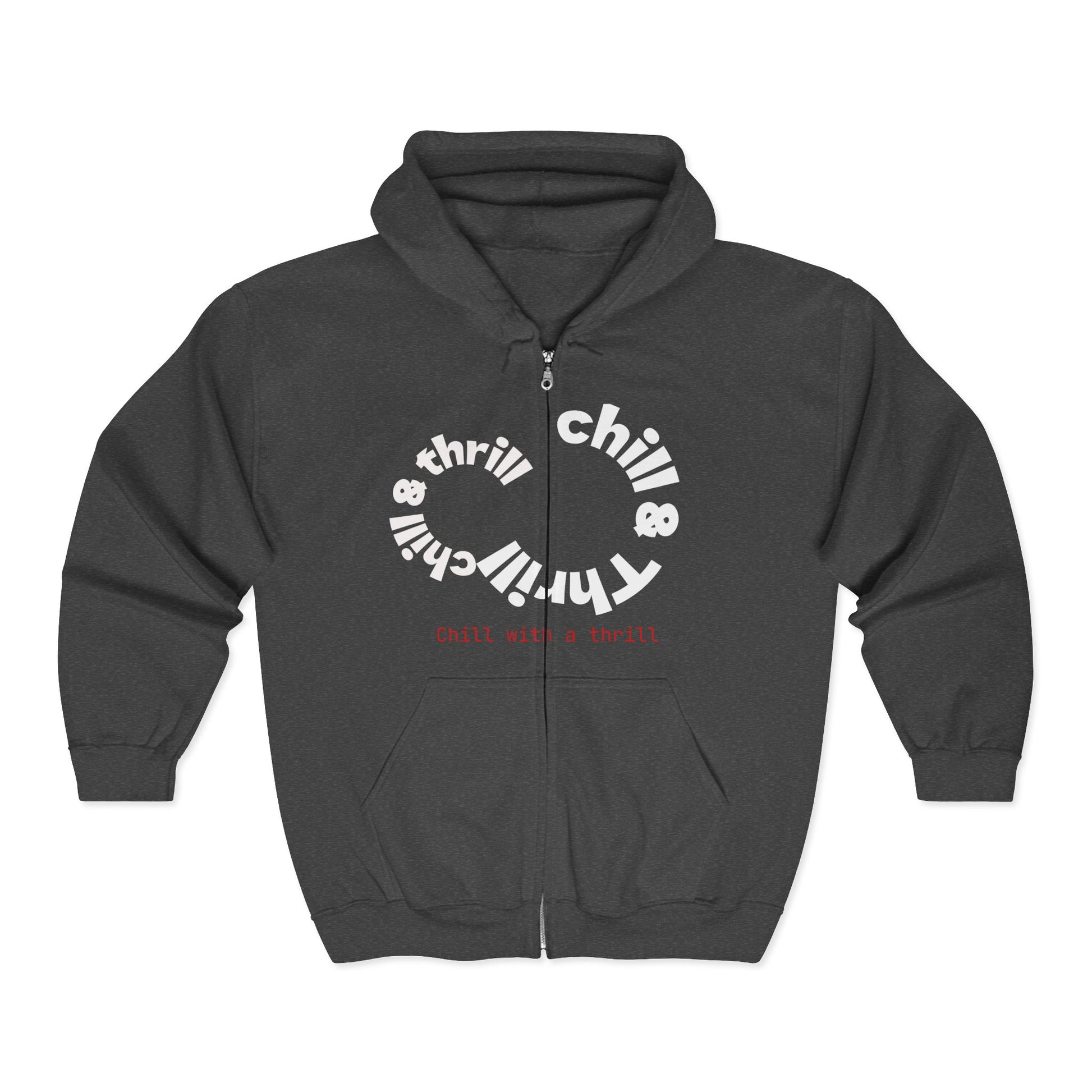 Chill & Thrill Hoodie, Cozy Unisex Zip Sweatshirt for Relaxation