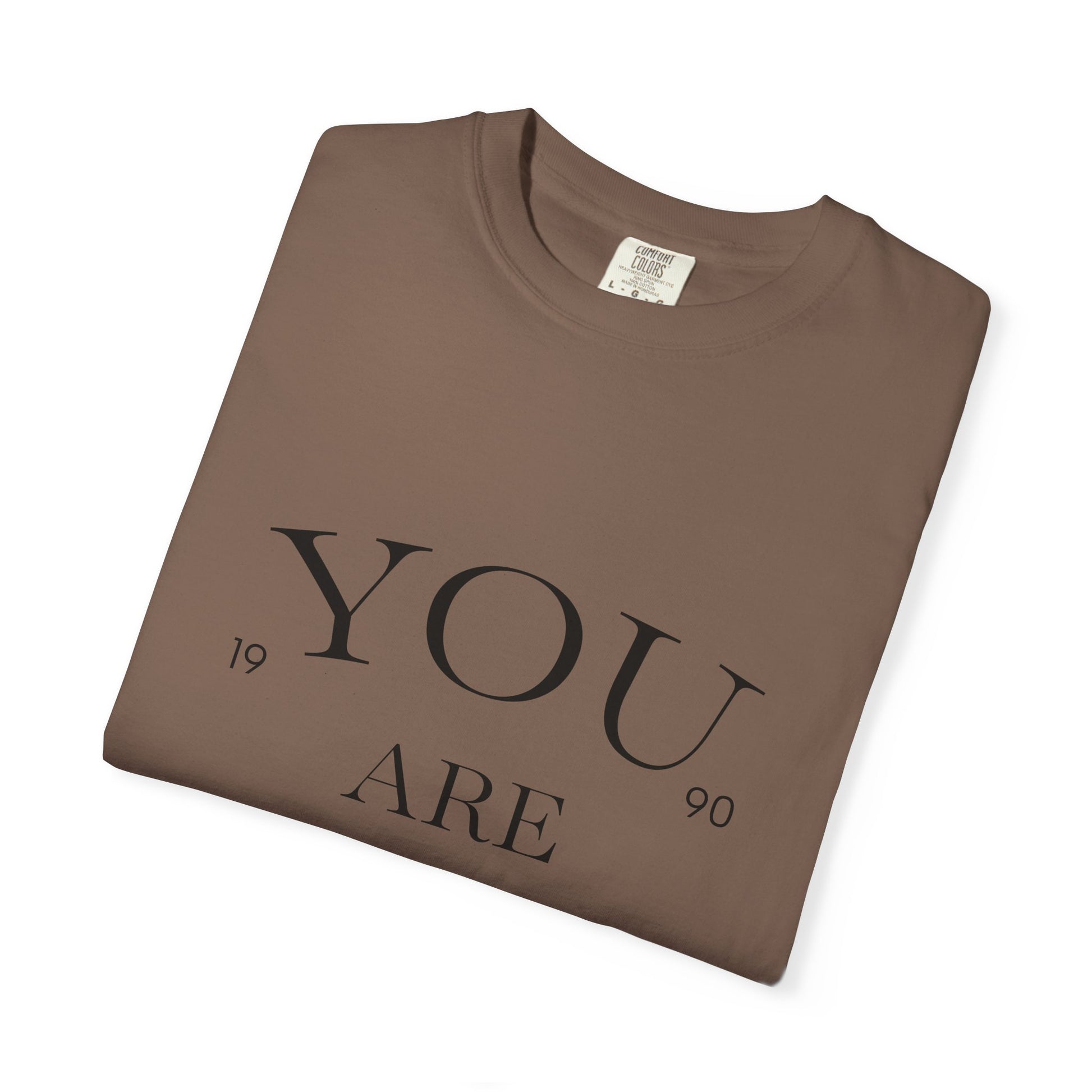 You Are Mine T-Shirt, Unisex