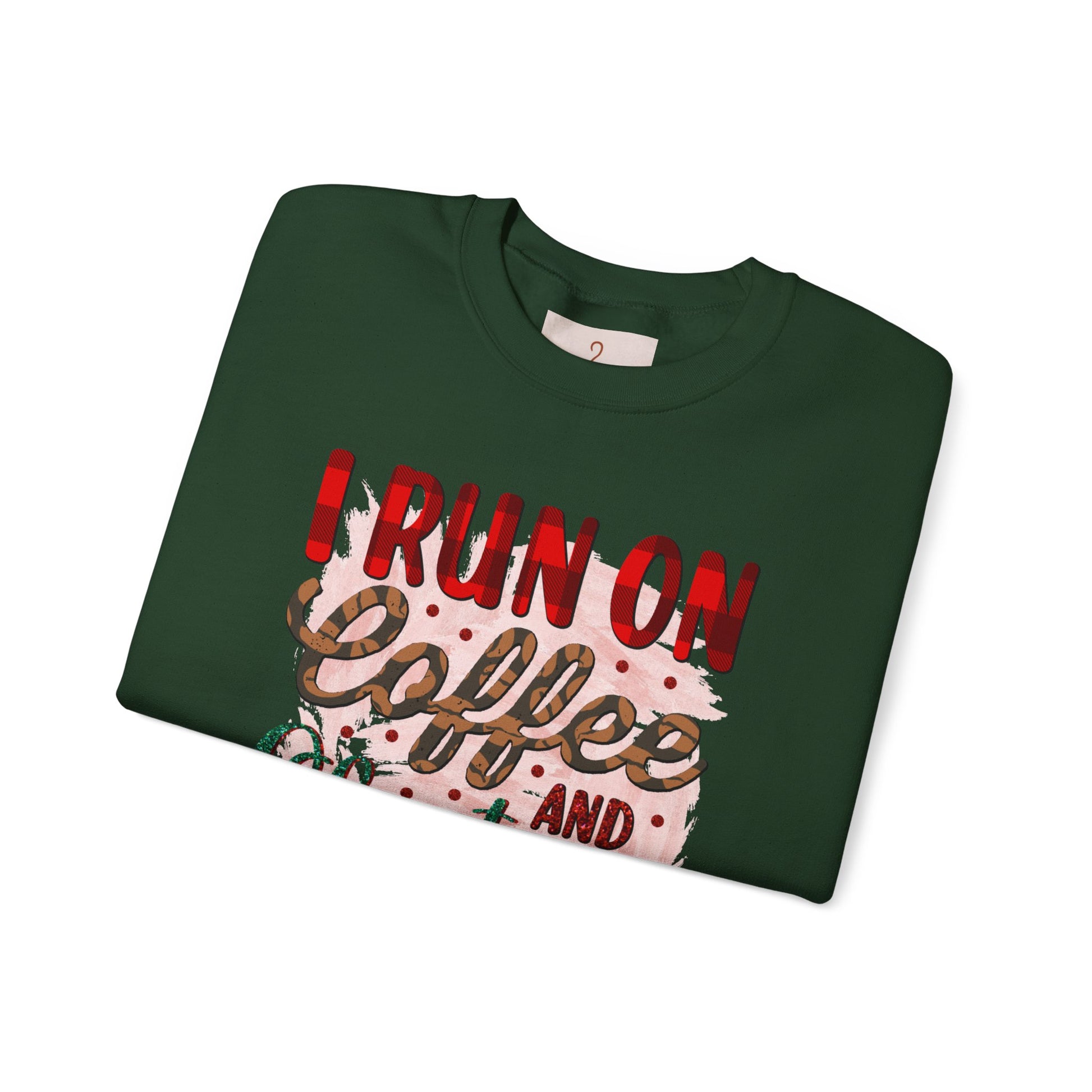 I Run on Coffee and Christmas Cheer Sweatshirt