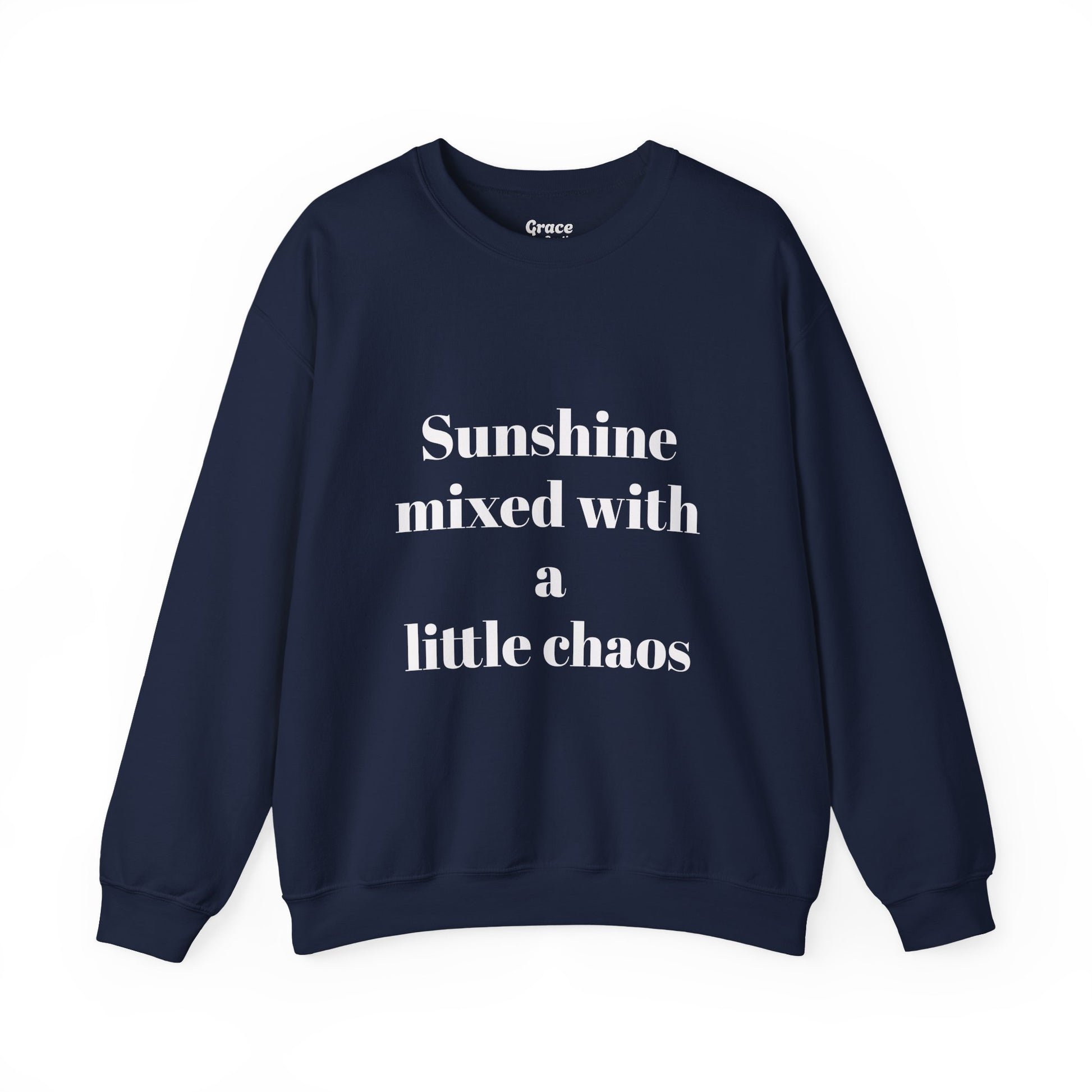 Sunshine Mixed With a Little Chaos Crewneck Sweatshirt