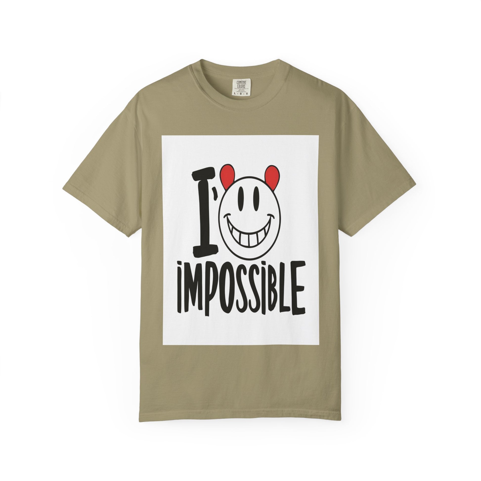 I’m Impossible T-Shirt, Unisex Garment-Dyed Tee
