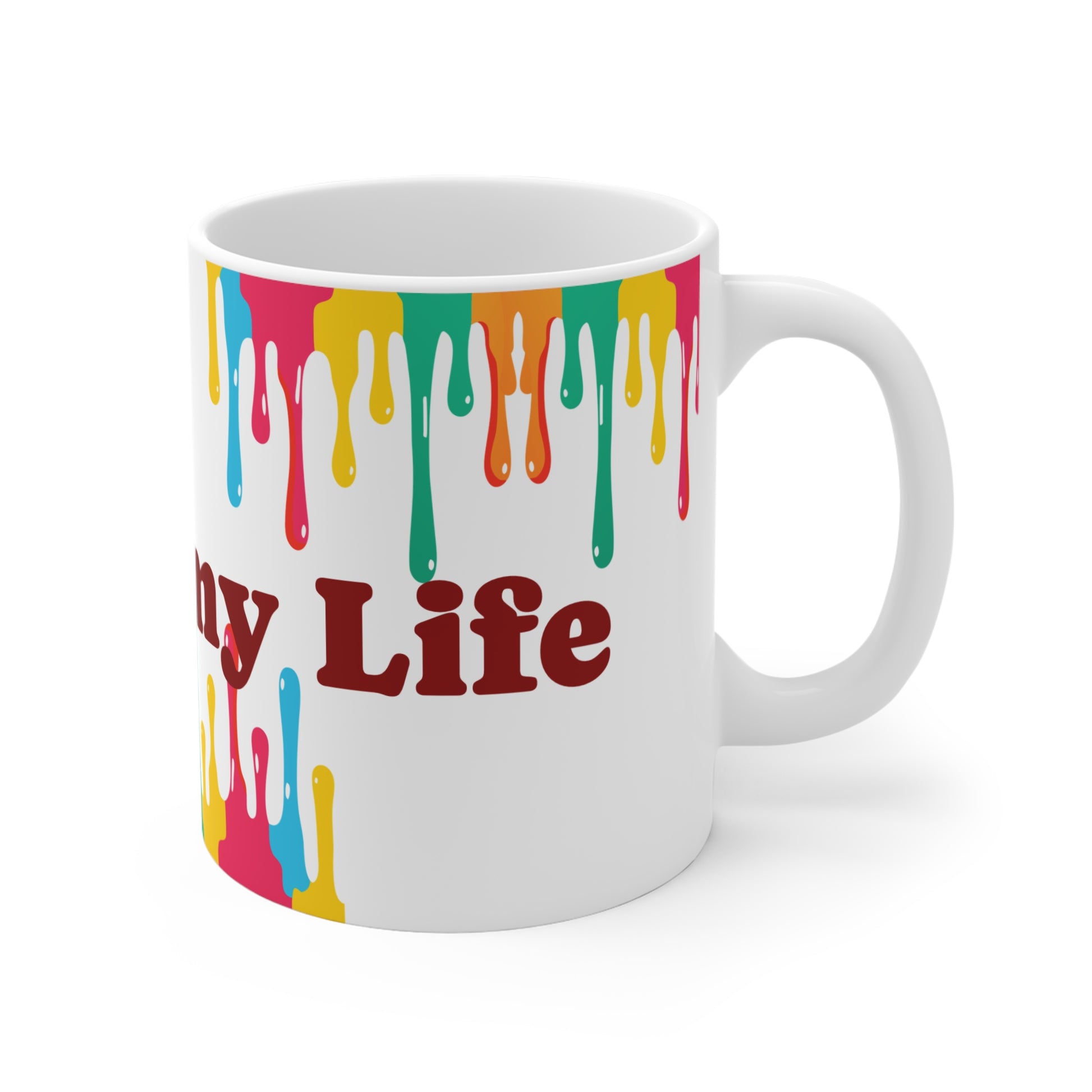 Mug — "Love of My Life" Color Drip Ceramic Coffee Mug