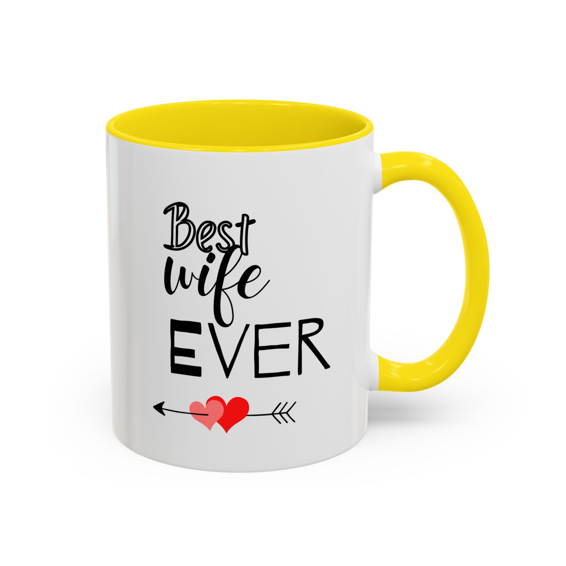 Best Wife Ever Coffee Mug - Perfect Gift for Anniversaries, Birthdays,