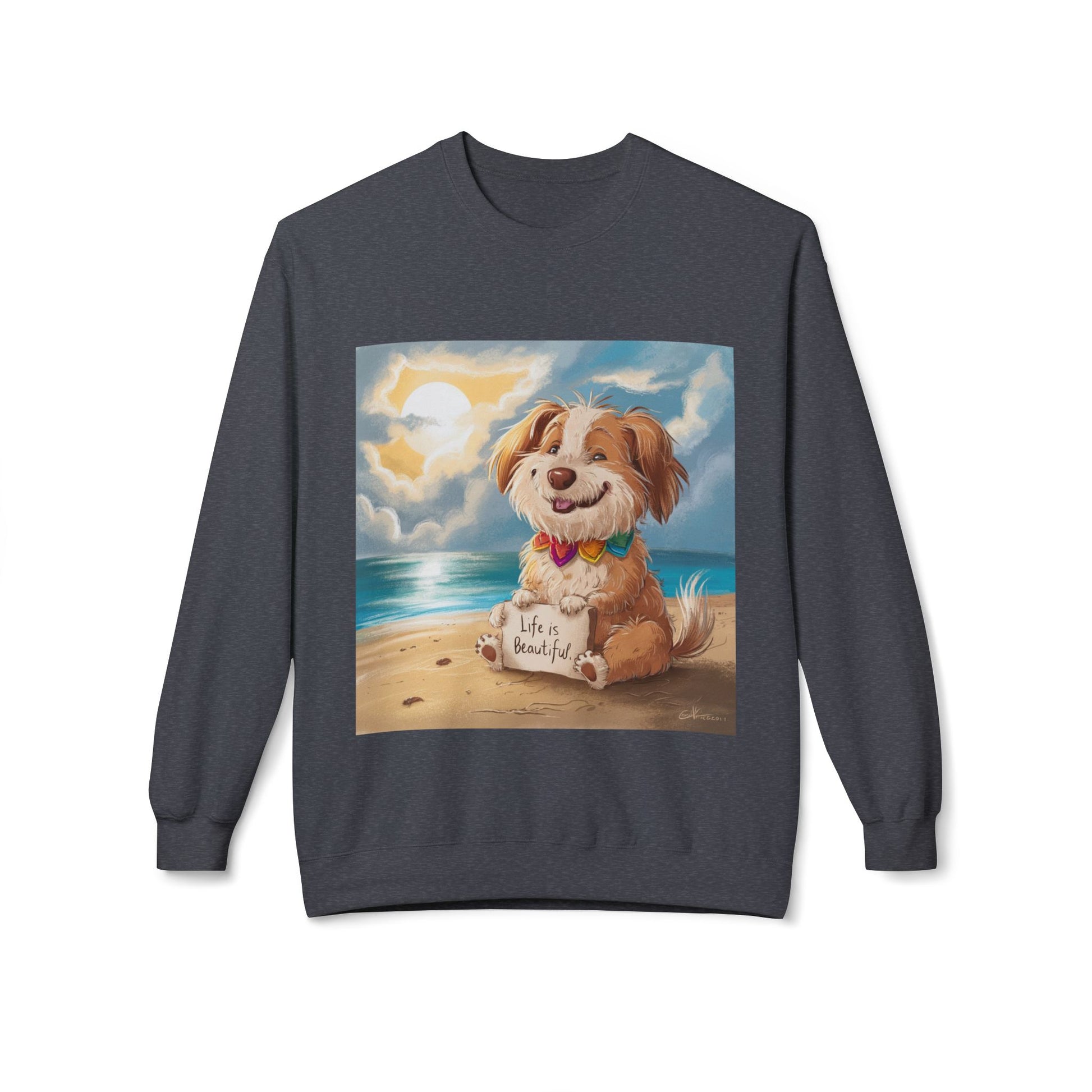 Dog Lover Crewneck Sweatshirt, Life is Beautiful