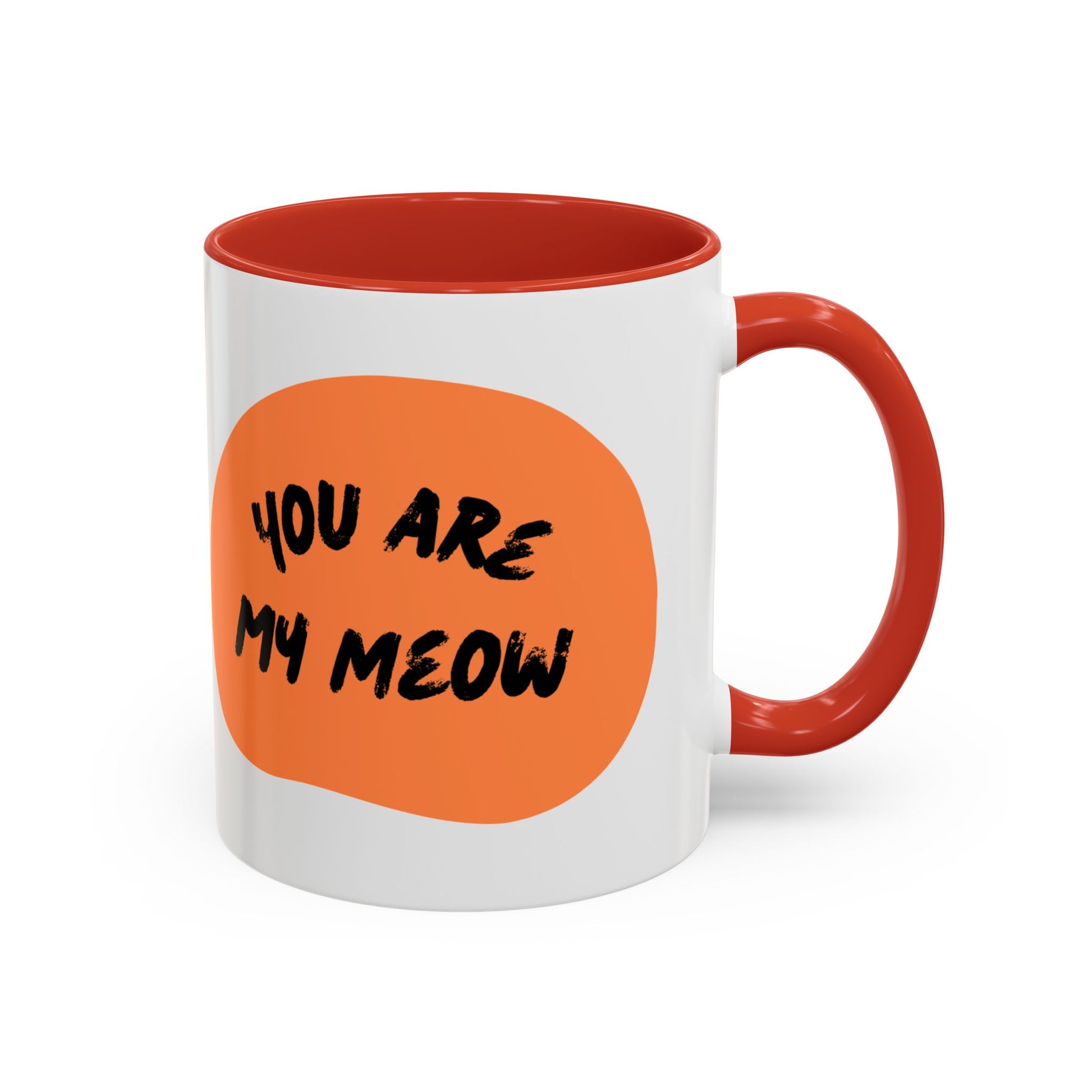 Whimsical Cat Lover Coffee Mug, You Are My Meow