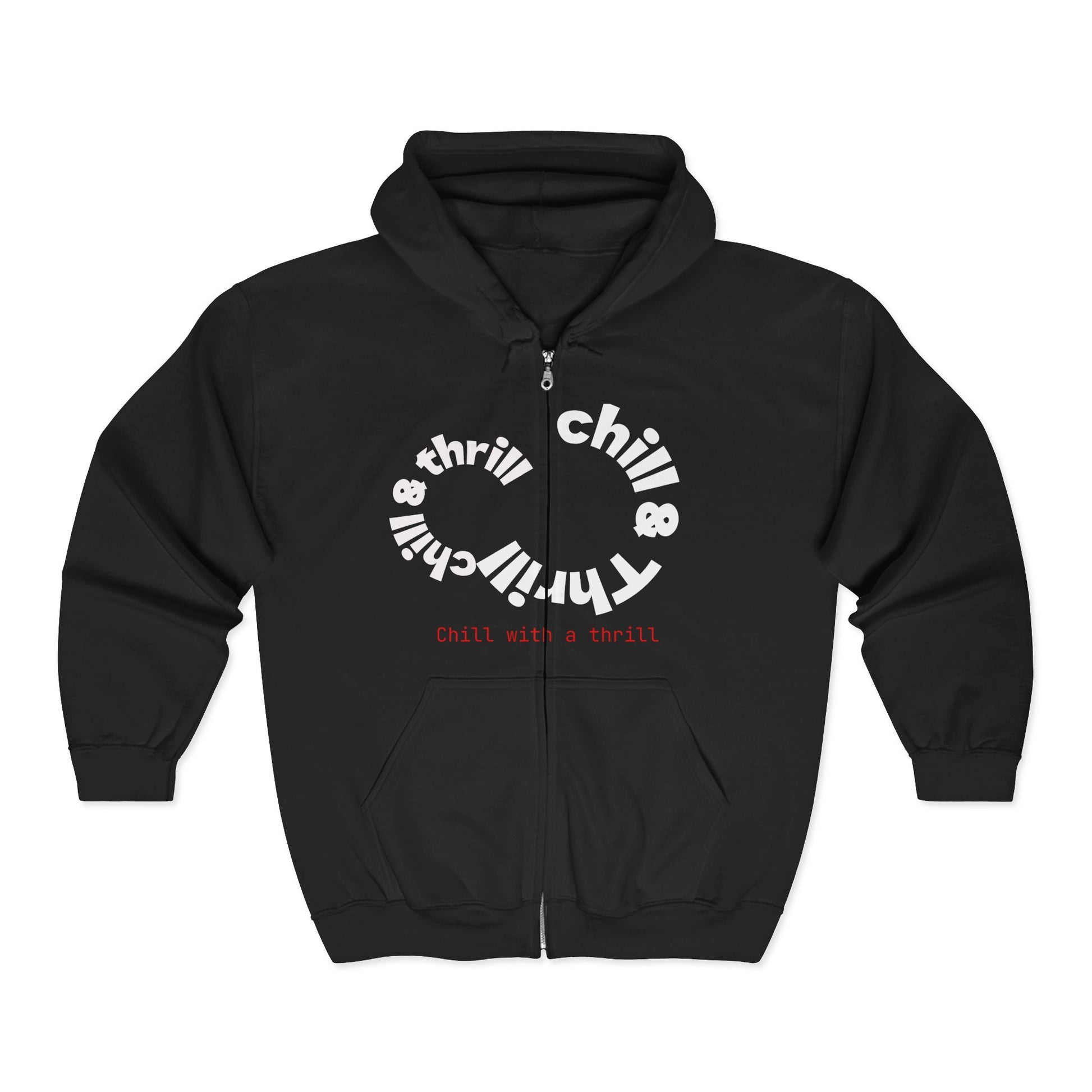 Chill & Thrill Hoodie, Cozy Unisex Zip Sweatshirt for Relaxation