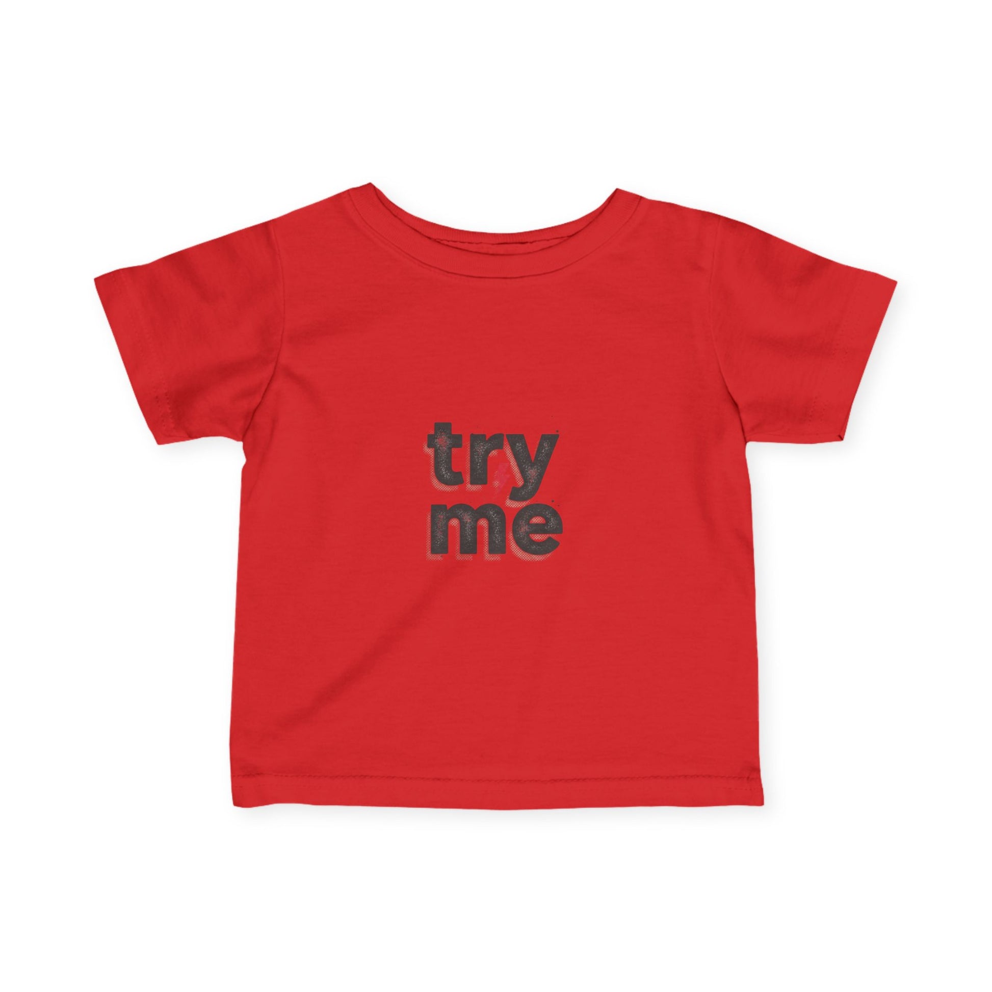 Infant Tee - "try me" Playful Graphic Baby Shirt