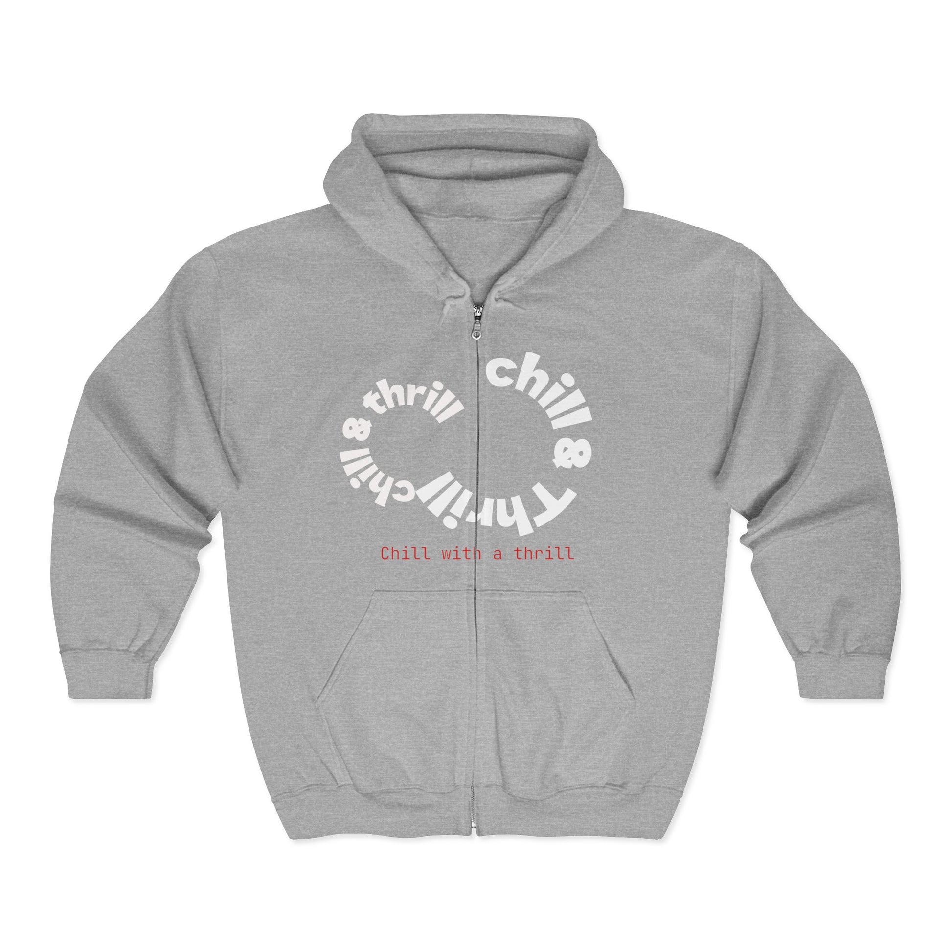 Chill & Thrill Hoodie, Cozy Unisex Zip Sweatshirt for Relaxation