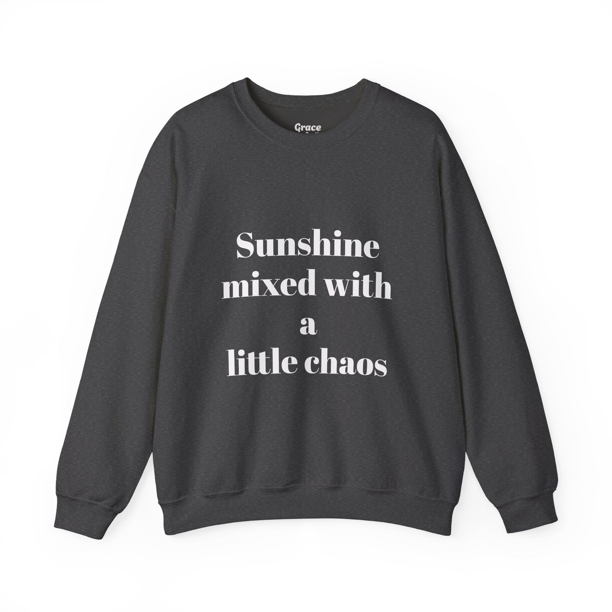 Sunshine Mixed With a Little Chaos Crewneck Sweatshirt