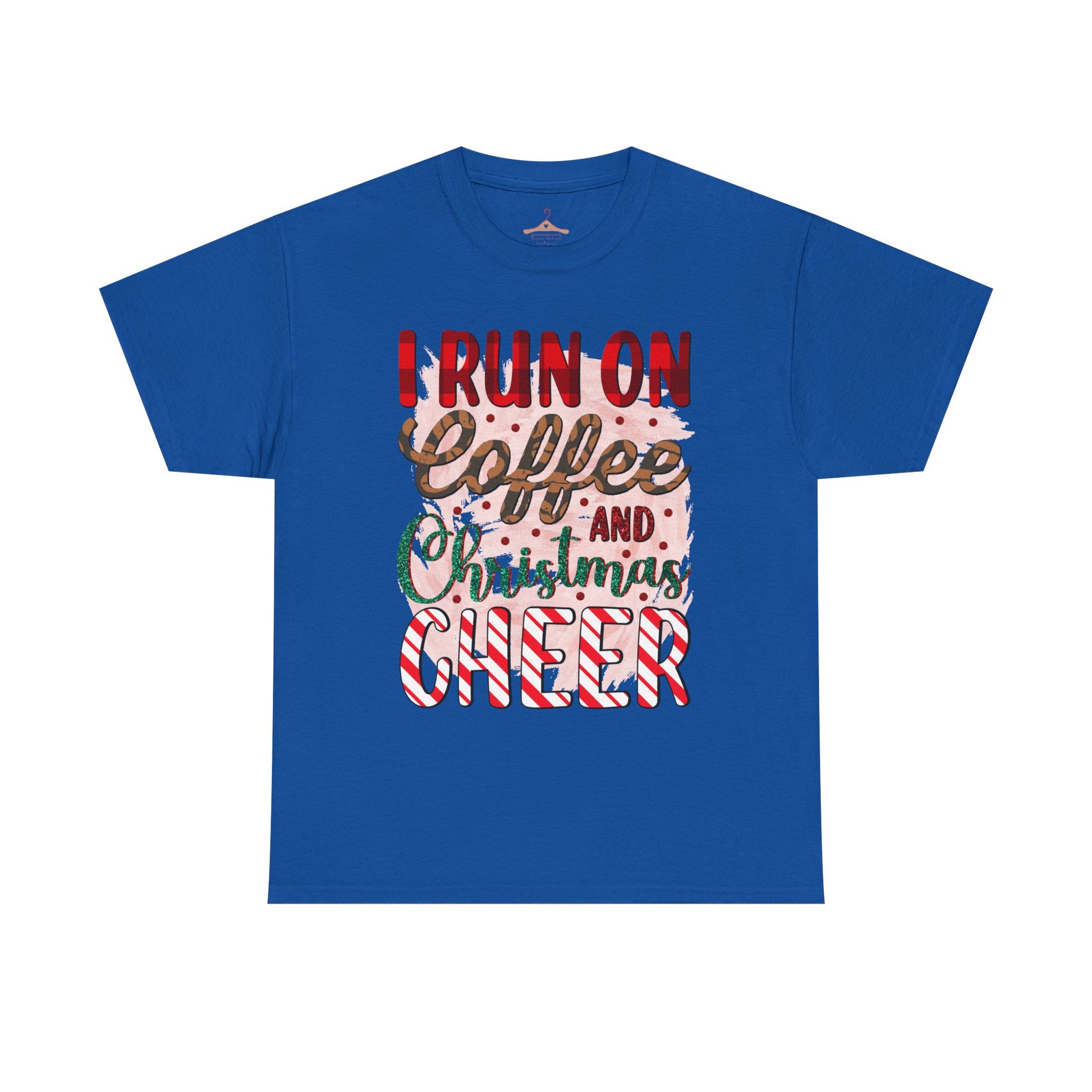I Run on Coffee and Christmas Cheer Tee