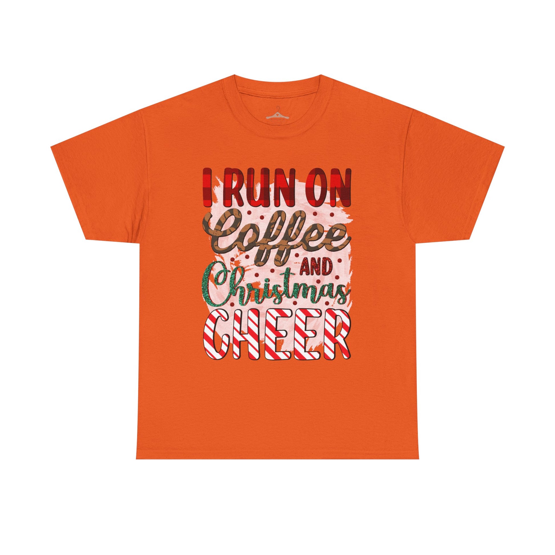 I Run on Coffee and Christmas Cheer Tee