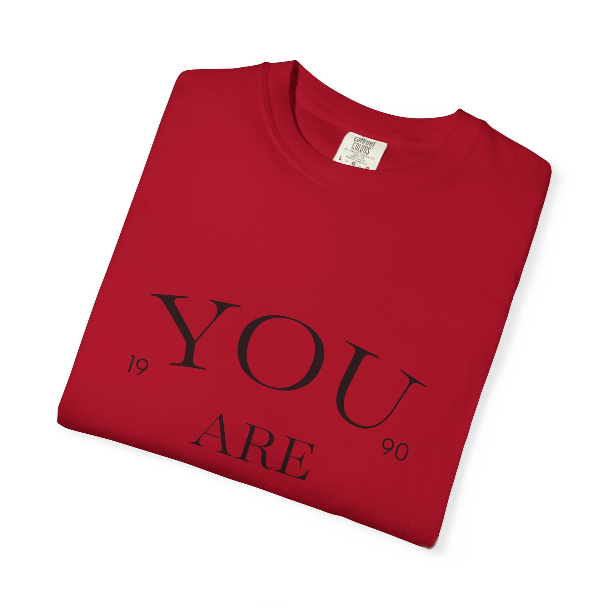 You Are Mine T-Shirt, Unisex