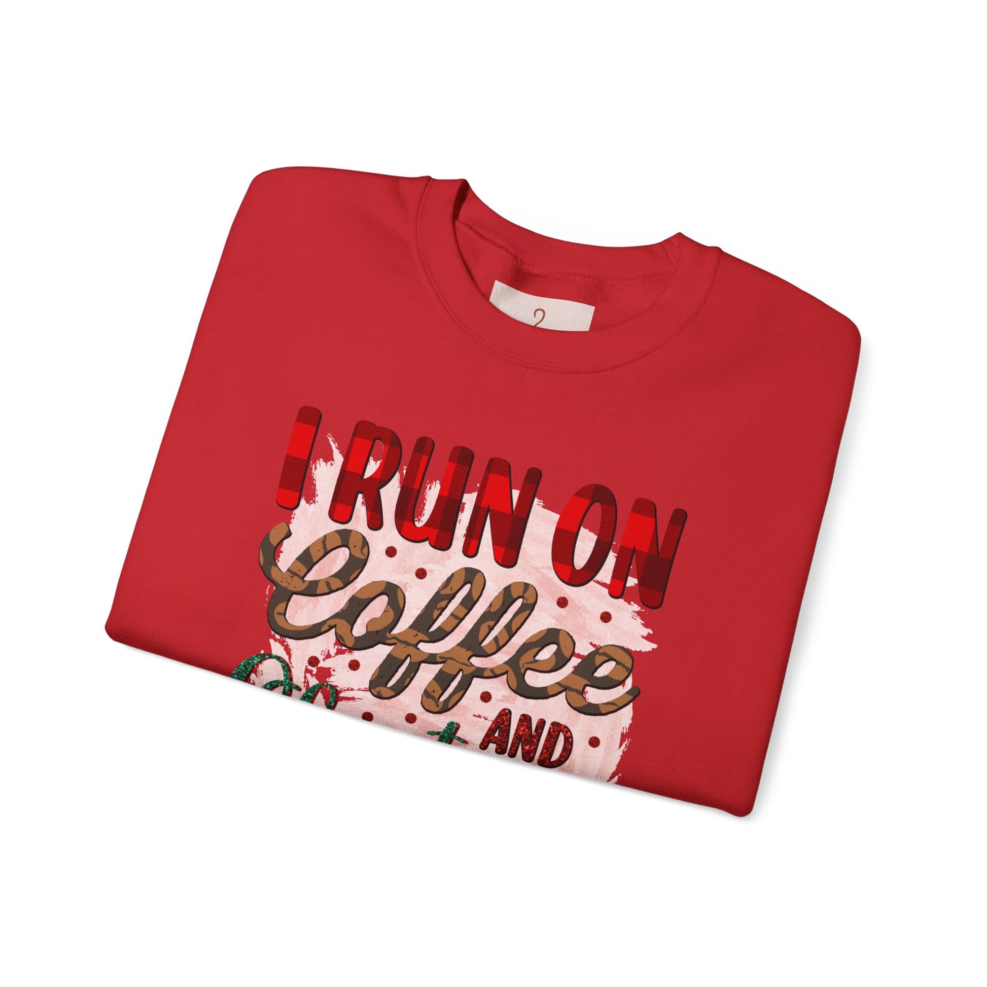 I Run on Coffee and Christmas Cheer Sweatshirt