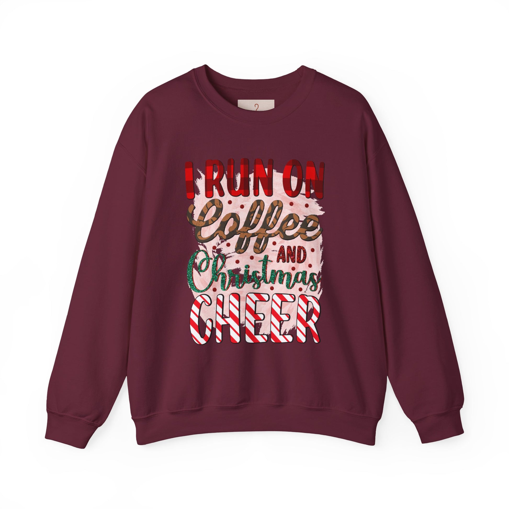 I Run on Coffee and Christmas Cheer Sweatshirt